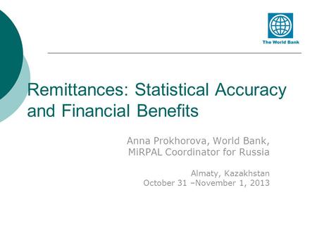 Remittances: Statistical Accuracy and Financial Benefits