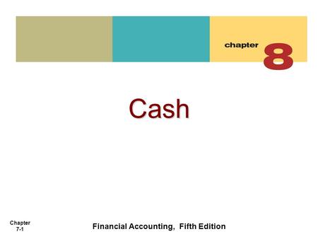 Financial Accounting, Fifth Edition