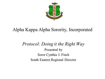 Alpha Kappa Alpha Sorority, Incorporated