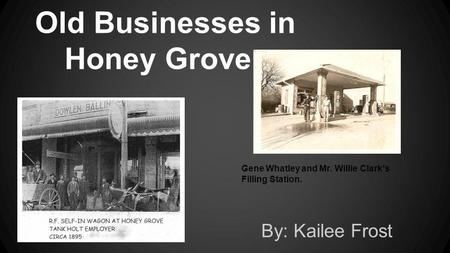 Old Businesses in Honey Grove
