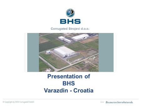 Corrugated Strojevi d.o.o. Presentation of BHS Varazdin - Croatia