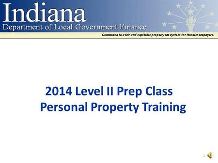 2014 Level II Prep Class Personal Property Training 1.