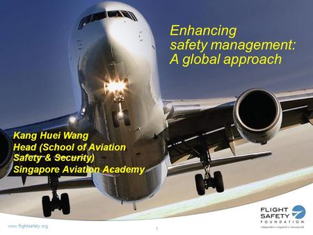 Enhancing safety management: A global approach
