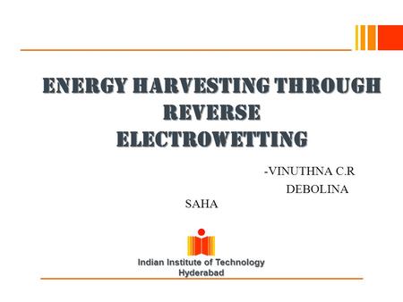 ENERGY HARVESTING THROUGH REVERSE ELECTROWETTING