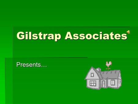 Gilstrap Associates Presents…. AfabulousIn Willow Glen!