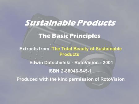 Sustainable Products The Basic Principles