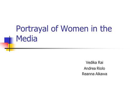 Portrayal of Women in the Media