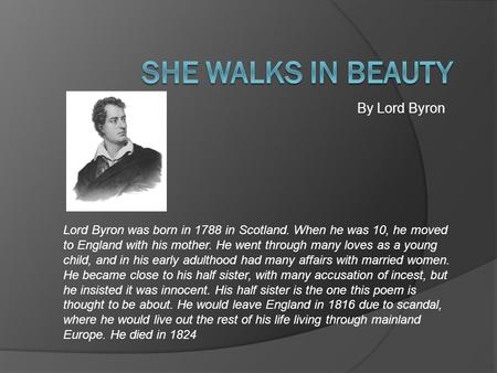 She Walks in Beauty By Lord Byron