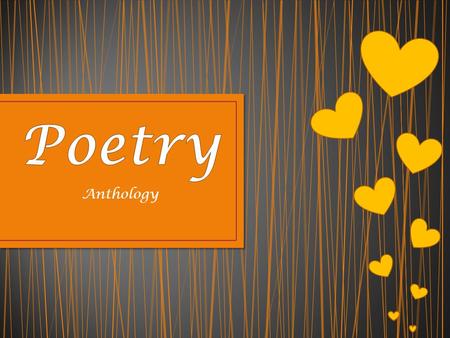 Poetry Anthology.