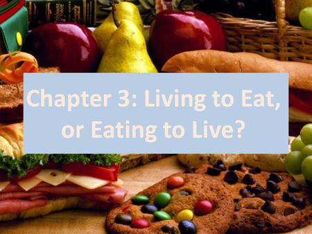 Chapter 3: Living to Eat, or Eating to Live?. Exercise 5 (page 46): 1- E 2- C 3- D 4- B 5- A.