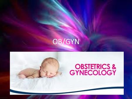 OB/GYN. What is it? An obstetrician is a physician who specializes in management of pregnancy, labor and pueperium. A gynecologist is a physician who.