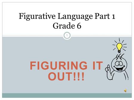 Figurative Language Part 1 Grade 6