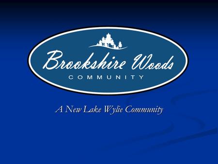 A New Lake Wylie Community. Short Term Goals Re-establish a manufactured home community on the former Beaver Creek site. Re-establish a manufactured home.