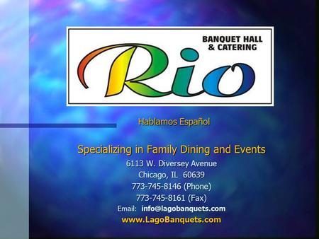Specializing in Family Dining and Events