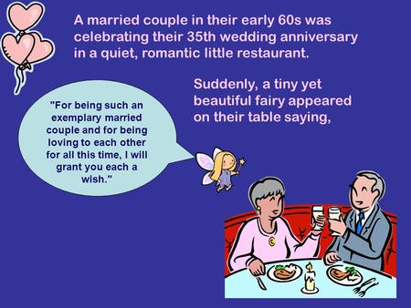 A married couple in their early 60s was celebrating their 35th wedding anniversary in a quiet, romantic little restaurant. Suddenly, a tiny yet beautiful.
