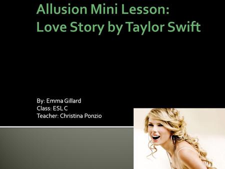 Allusion Mini Lesson: Love Story by Taylor Swift