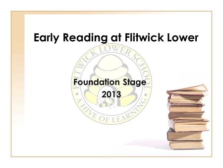 Early Reading at Flitwick Lower