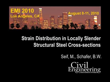 Strain Distribution in Locally Slender Structural Steel Cross-sections