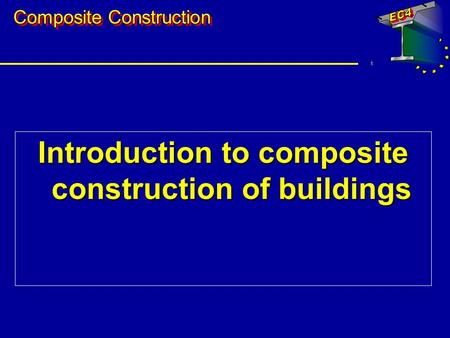 Introduction to composite construction of buildings