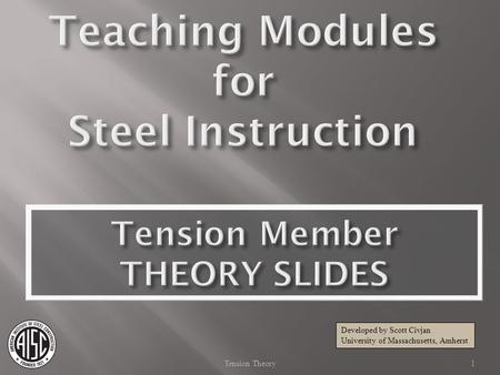 Teaching Modules for Steel Instruction