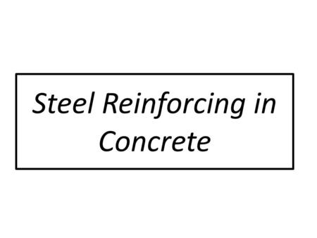Steel Reinforcing in Concrete. Steel Reinforcing gives the tensile or pull strength to concrete.