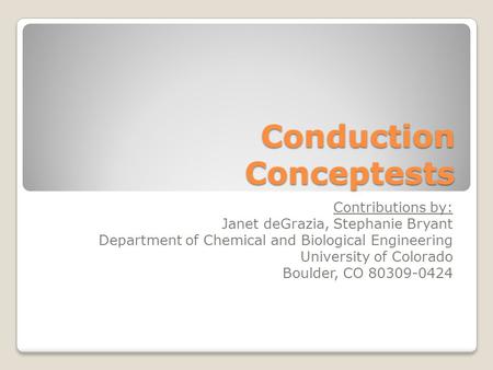 Conduction Conceptests