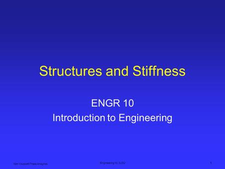 Structures and Stiffness