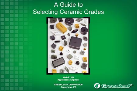 A Guide to Selecting Ceramic Grades