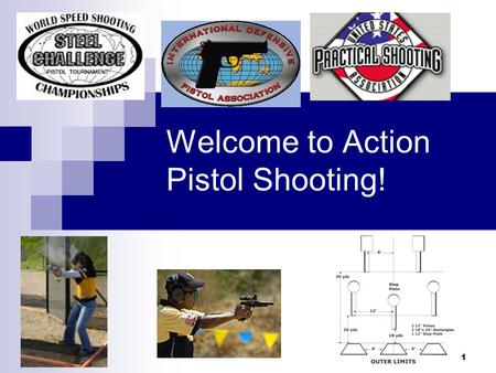 1 Welcome to Action Pistol Shooting!. 2 Certification Purpose Orient the New Shooter to Action Pistol Competitions. Safely expedite New Shooter participation.