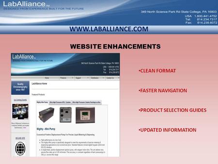 WWW.LABALLIANCE.COM CLEAN FORMAT FASTER NAVIGATION PRODUCT SELECTION GUIDES UPDATED INFORMATION WEBSITE ENHANCEMENTS.