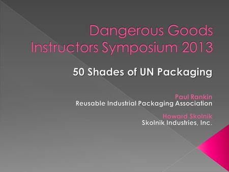 An insightful examination of the tangled relationship between dangerous goods regulations and compliant packaging.