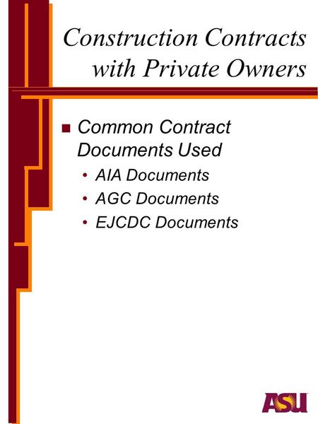 Construction Contracts with Private Owners