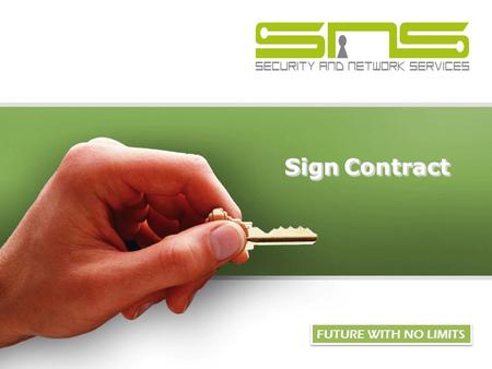 Sign Contract FUTURE WITH NO LIMITS. Sign Contract Details 1- To get started you should click on The є-Sign Contract Service logo which exist on the web.