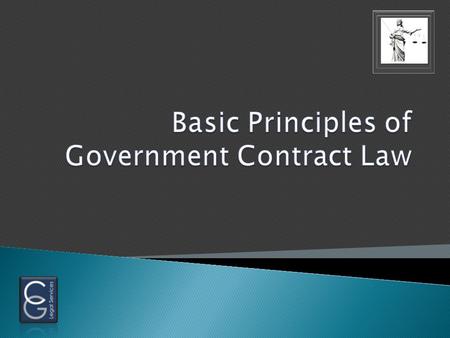 General Incorporation of safety into Government Contracts - the Regulatory framework.