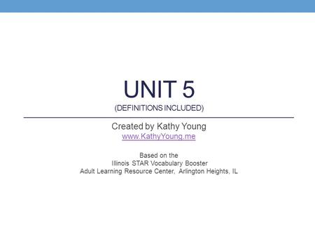 UNIT 5 (Definitions Included)
