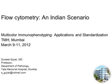 Flow cytometry: An Indian Scenario