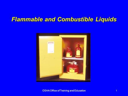 Flammable and Combustible Liquids