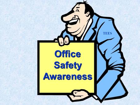Office Safety Awareness