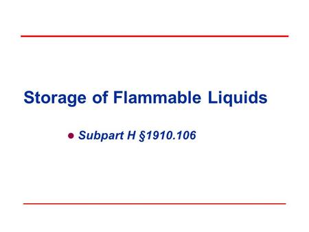 Storage of Flammable Liquids