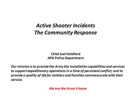 Active Shooter Incidents The Community Response