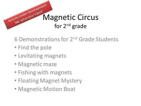 Magnetic Circus for 2nd grade