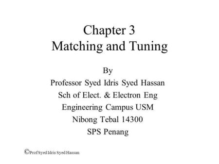 Chapter 3 Matching and Tuning