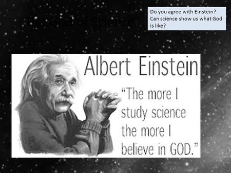 The God of Science Do you agree with Einstein?