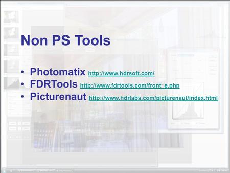 Non PS Tools Photomatix   FDRTools