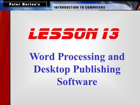 Word Processing and Desktop Publishing Software