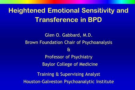 Heightened Emotional Sensitivity and Transference in BPD
