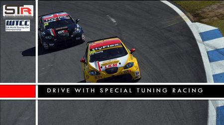 DRIVE WITH SPECIAL TUNING RACING. WORLD TOURING CAR CHAMPIONSHIP 2013.