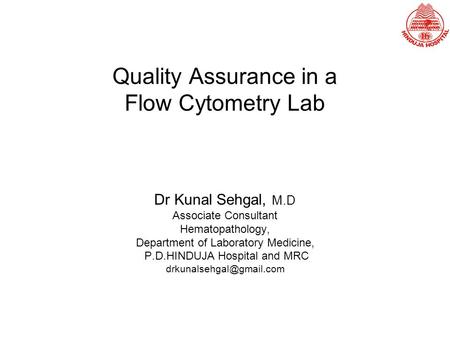 Quality Assurance in a Flow Cytometry Lab