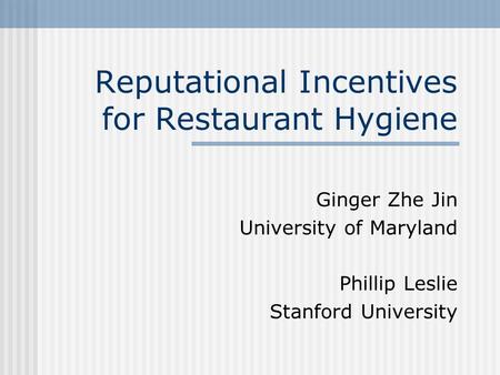 Reputational Incentives for Restaurant Hygiene