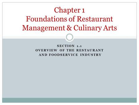 Chapter 1 Foundations of Restaurant Management & Culinary Arts